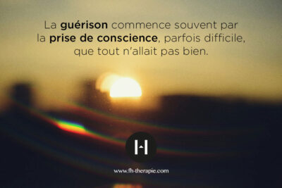 Guérison et prise de conscience