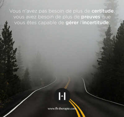 Gérer l'incertitude